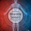 Wearable Sensors: Fundamentals, Implementation and Applications, 2nd Edition (Original PDF)