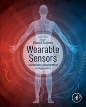 Wearable Sensors: Fundamentals, Implementation and Applications, 2nd Edition (Original PDF)