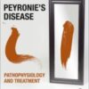 Peyronie’s Disease: Pathophysiology and Treatment original pdf 2020