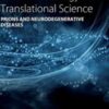 Prions and Neurodegenerative Diseases (Volume 175) (Progress in Molecular Biology and Translational Science, Volume 175) (Original PDF)
