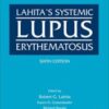 Lahita’s Systemic Lupus Erythematosus, 6th edition Original PDF 2021