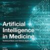 Artificial Intelligence in Medicine: Technical Basis and Clinical Applications (Original PDF)