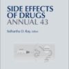 Side Effects of Drugs Annual: A Worldwide Yearly Survey of New Data in Adverse Drug Reactions, Volume 43 2021 ORIGINAL PDF