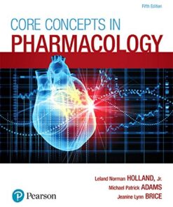 Core Concepts in Pharmacology, 5th Edition (Original PDF from Publisher)