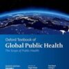 Oxford Textbook of Global Public Health, 7th Edition 2021 Epub & converted pdf