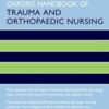 Oxford Handbook of Trauma and Orthopaedic Nursing, 2nd edition (Oxford Handbooks in Nursing) (Original PDF) Oxford Handbook of Trauma and Orthopaedic Nursing, 2nd edition (Oxford Handbooks in Nursing) (Original PDF)