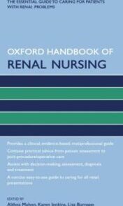 Oxford Handbook of Renal Nursing
