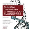 The Tietz Textbook of Clinical Chemistry and Molecular Diagnostics, 6th Edition 
