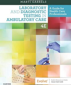 Laboratory and Diagnostic Testing in Ambulatory Care, 4th Edition (Original PDF from Publisher)