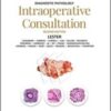 Diagnostic Pathology: Intraoperative Consultation, 2nd Edition (ORIGINAL PDF)
