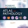Robbins and Cotran Atlas of Pathology (Robbins Pathology), 4th edition (Original PDF)