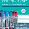 Phlebotomy: Worktext and Procedures Manual, 5th Edition (Original PDF from Publisher)