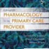 Edmunds’ Pharmacology for the Primary Care Provider, 5th Edition 2022 Original PDF