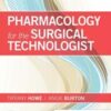 Pharmacology for the Surgical Technologist, 5th Edition (EPUB+PDF) Pharmacology for the Surgical Technologist, 5th Edition (EPUB+PDF)