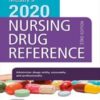 Mosby’s 2020 Nursing Drug Reference (SKIDMORE NURSING DRUG REFERENCE) (Original PDF) Mosby’s 2020 Nursing Drug Reference (SKIDMORE NURSING DRUG REFERENCE) (Original PDF)
