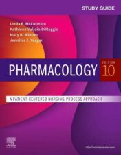 Study Guide for Pharmacology: A Patient-Centered Nursing Process Approach, 10th Edition (EPUB+PDF)
