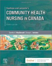 Stanhope and Lancaster’s Community Health Nursing in Canada, 4th Edition 2021 Original PDF Stanhope and Lancaster’s Community Health Nursing in Canada, 4th Edition 2021 Original PDF