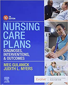Nursing Care Plans: Diagnoses, Interventions, and Outcomes,10th Edition (Original PDF from Publisher)