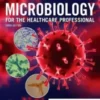 Microbiology for the Healthcare Professional 3rd Edition 2021 True pdf