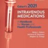 Gahart’s 2021 Intravenous Medications: A Handbook for Nurses and Health Professionals, 37ed (Original PDF)