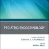 Pediatric Endocrinology, An Issue of Endocrinology and Metabolism Clinics of North America (Volume 49-4) (The Clinics: Internal Medicine, Volume 49-4) (Original PDF from Publisher) Pediatric Endocrinology, An Issue of Endocrinology and Metabolism Clinics of North America (Volume 49-4) (The Clinics: Internal Medicine, Volume 49-4) (Original PDF from Publisher)