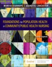 Foundations for Population Health in Community/Public Health Nursing, 6th Edition 2021 Original PDF Foundations for Population Health in Community/Public Health Nursing, 6th Edition 2021 Original PDF
