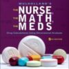 Mulholland’s The Nurse, The Math, The Meds: Drug Calculations Using Dimensional Analysis, 5th Edition 2022 Original PDF Mulholland’s The Nurse, The Math, The Meds: Drug Calculations Using Dimensional Analysis, 5th Edition 2022 Original PDF