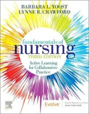 Fundamentals of Nursing: Active Learning for Collaborative Practice, 3rd Edition 2022 Original PDF Fundamentals of Nursing: Active Learning for Collaborative Practice, 3rd Edition 2022 Original PDF