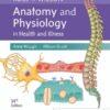 Ross & Wilson Anatomy and Physiology in Health and Illness, 14th Edition (Original PDF from Publisher) Ross & Wilson Anatomy and Physiology in Health and Illness, 14th Edition (Original PDF from Publisher)