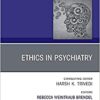 Psychiatric Ethics, An Issue of Psychiatric Clinics of North America (Volume 44-4) (The Clinics: Internal Medicine, Volume 44-4) (Original PDF from Publisher) Psychiatric Ethics, An Issue of Psychiatric Clinics of North America (Volume 44-4) (The Clinics: Internal Medicine, Volume 44-4) (Original PDF from Publisher)