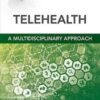 Telehealth: A Multidisciplinary Approach: Clinics Collections EPUB+converted pdf