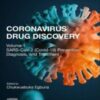 Coronavirus Drug Discovery: Volume 1: SARS-CoV-2 (COVID-19) Prevention, Diagnosis, and Treatment (Drug Discovery Update) 2022 epub+converted pdf