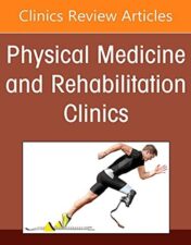 Functional Medicine, An Issue of Physical Medicine and Rehabilitation Clinics of North America (Volume 33-3) (The Clinics: Internal Medicine, Volume 33-3) 2022 Original PDF
