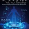 Diabetes Without Needles: Non-invasive Diagnostics and Health Management 2022 Original PDF
