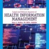 Legal and Ethical Aspects of Health Information Management, 5th Edition (MindTap Course List) (Original PDF)