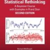 Statistical Rethinking: A Bayesian Course with Examples in R and STAN (Chapman & Hall/CRC Texts in Statistical Science), 2nd Edition (Original PDF)