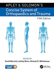 Apley and Solomon’s Concise System of Orthopaedics and Trauma 2021 Original pdf