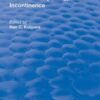 Colorectal Physiology: Fecal Incontinence (Routledge Revivals) Original PDF Colorectal Physiology: Fecal Incontinence (Routledge Revivals) Original PDF