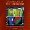 Cellular Dialogues in the Holobiont (Evolutionary Cell Biology) (Original PDF)