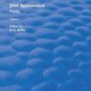 DNA Systematics: Plants (Routledge Revivals) (Volume 2)