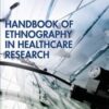 Handbook of Ethnography in Healthcare Research (Original PDF)