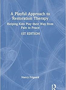 A Playful Approach to Restoration Therapy (EPUB)