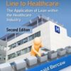 Taking Improvement from the Assembly Line to Healthcare (2nd ed.) (Original PDF)