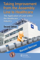 Taking Improvement from the Assembly Line to Healthcare (2nd ed.) (Original PDF)
