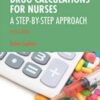 Drug Calculations for Nurses: A Step-by-Step Approach, 5th Edition (Original PDF)
