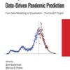 Building a Platform for Data-Driven Pandemic Prediction: From Data Modelling to Visualisation – The CovidLP Project  Original PDF