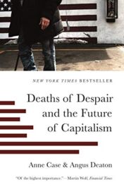 Deaths of Despair and the Future of Capitalism (Original PDF)