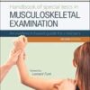 Handbook of Special Tests in Musculoskeletal Examination: An evidence-based guide for clinicians, 2nd Edition (Original PDF) Handbook of Special Tests in Musculoskeletal Examination: An evidence-based guide for clinicians, 2nd Edition (Original PDF)
