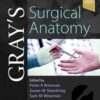 Gray’s Surgical Anatomy (True PDF – Complete ToC & Index – Publisher Quality) Gray’s Surgical Anatomy (True PDF – Complete ToC & Index – Publisher Quality)