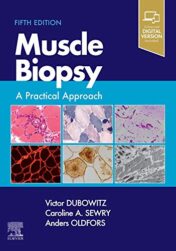 Muscle Biopsy: A Practical Approach, 5ed  